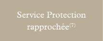 Service Protection rapprochée(7)